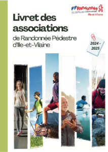 Couverture livret des associations FFrandonnée Ille-et-Vilaine 2024-2025 : cliquer pour consulter le livret