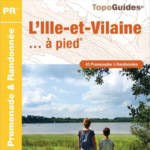 Couverture du Topoguide Ille-et-Vilaine à pied